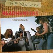 The Kentucky Headhunters, Pickin' On Nashville (CD)