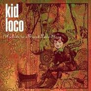 Kid Loco, Prelude to a Grand Love Story (CD)