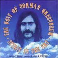 Norman Greenbaum, Spirit In The Sky: The Best Of Norman Greenbaum (CD)