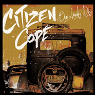 Citizen Cope, One Lovely Day (CD)