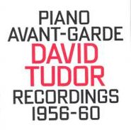 David Tudor, Piano Avant-Garde Recordings 1956-60 [Import] (CD)