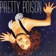 Pretty Poison, Catch Me I'm Falling (CD)
