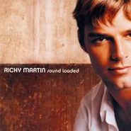 Ricky Martin, Sound Loaded (CD)