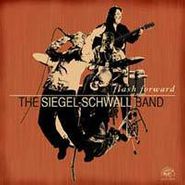 The Siegel-Schwall Band, Flash Forward (CD)