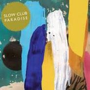 Slow Club, Paradise (CD)