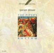 Spencer Brewer, The Piper's Rhythm (CD)