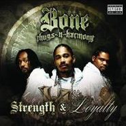 Bone Thugs-N-Harmony, Strength & Loyalty (CD)