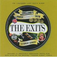 The Exits, The Legendary Lost Exits Album (CD)