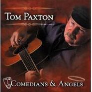 Tom Paxton, Comedians & Angels (CD)