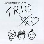 Trio, Da Da Da (CD)
