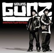 Young Gunz, Brothers From Another (CD)