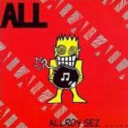 All, Allroy Sez (CD)