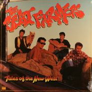 The Beat Farmers, Tales Of The New West (LP)