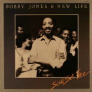 Bobby Jones, Soul Set Free (LP)