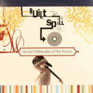Built To Spill, Ancient Melodies of the Future [Up Records Version] (LP)