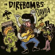 The Dirtbombs, The Dirtbombs / Davila 666 [Split] (7")