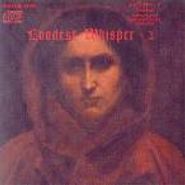 Loudest Whisper, Loudest Whisper II (CD)