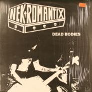 Nekromantix, Dead Bodies [EP] (12")