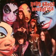Redd Kross, Neurotica (LP)