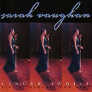 Sarah Vaughan, Linger Awhile: Live At Newport and More (CD)