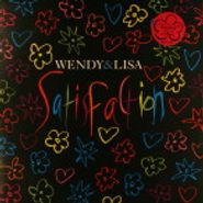 Wendy & Lisa, Satisfaction (12")