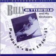 Billy Butterfield, 1946-47: Pandora's Box (CD)