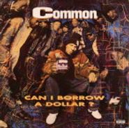 Common Sense, Can I Borrow a Dollar? (LP)