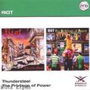 Riot, ThunderSteel / The Privelege Of Power (CD)