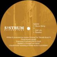 Specter, Bionic Being/Half Life (12")