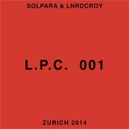 Solpara, L.P.C. 001 (12")