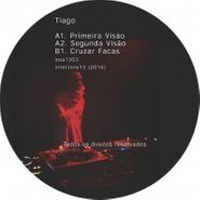 Tiago, Primeira Visão (12")
