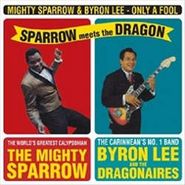 Mighty Sparrow, Sparrow Meets The Dragon (LP)
