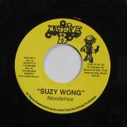 Nicodemus, Suzy Wong (12")