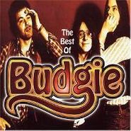 Budgie, The Best Of Budgie (CD)