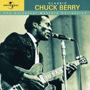 Chuck Berry, Classic Chuck Berry - The Universal Masters Collection (CD)