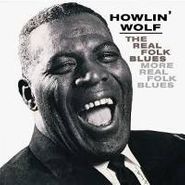 Howlin' Wolf, Real Folk Blues / More Real Folk Blues (CD)