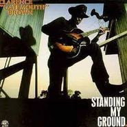 Clarence "Gatemouth" Brown, Standing My Ground (CD)