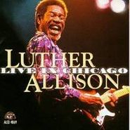 Luther Allison, Live In Chicago (CD)