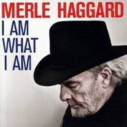 Merle Haggard, I Am What I Am (CD)