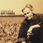 Levon Helm, Dirt Farmer (LP)