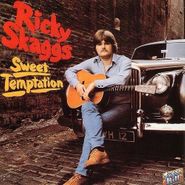 Ricky Skaggs, Sweet Temptation (CD)
