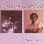 Franco Luambo Makiadi, Omana Wapi