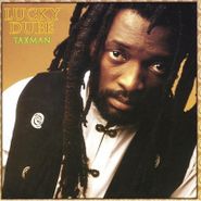 Lucky Dube, Taxman