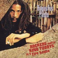 Augustus Pablo, Rockers Meets King Tubby In A Fire House