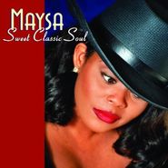 Maysa, Sweet Classic Soul (CD)