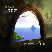 David Lanz, Painting the Sun