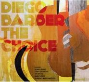 Diego Barber, Choice (CD)
