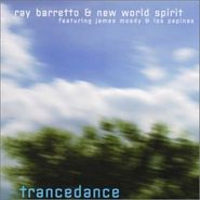 Ray Barretto, Trancedance
