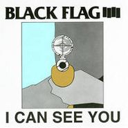 Black Flag, I Can See You (12")