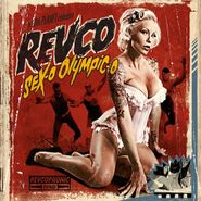 Revolting Cocks, Sex-o Olympic-o